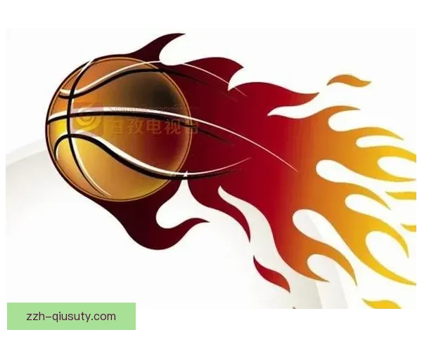 聚焦篮球足球精彩直播赛事资讯与实时互动平台全程解析赛场风云